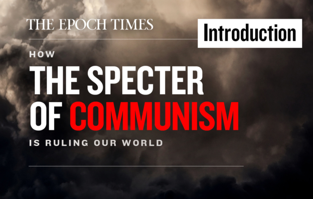 Introduction: How the Specter of Communism Is Ruling Our World (UPDATED)