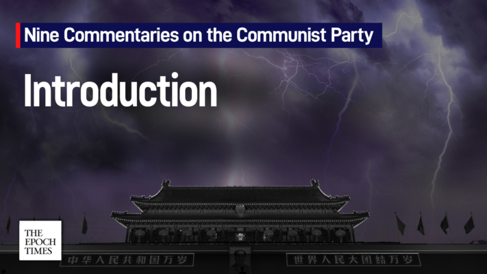 Nine Commentaries on the Communist Party—Introduction