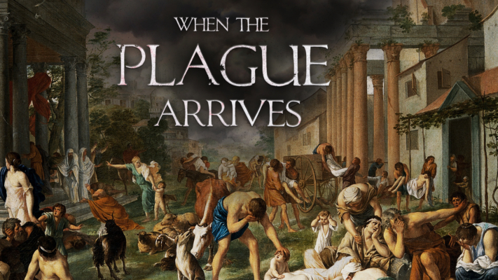 Documentary: When the Plague Arrives