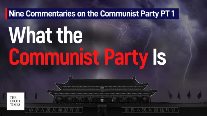 Nine Commentaries on the Communist Party PT. 1: On What the Communist Party Is