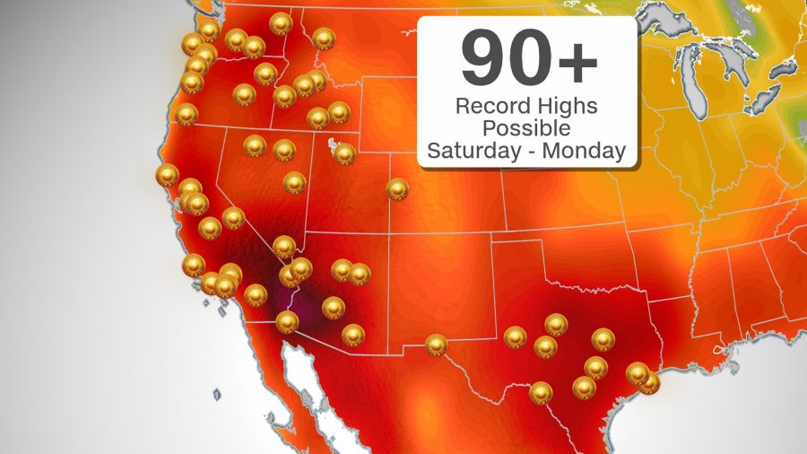 Expect Record Heat From California to Texas This Weekend