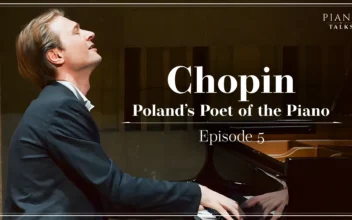 Chopin: Poland’s Poet of the Piano