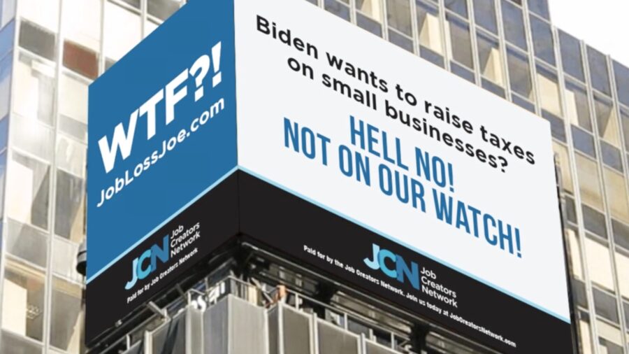 Times Square Billboard Slams Biden’s Tax Plan