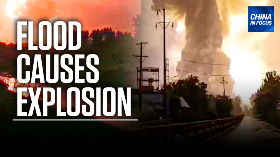 Factory in China Explodes Due to Floodwater