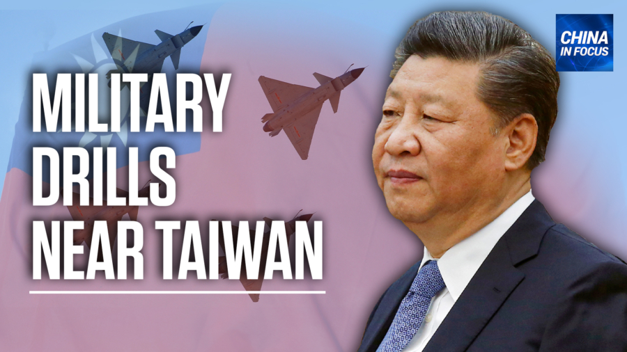 China Holds Military Drills Near Taiwan