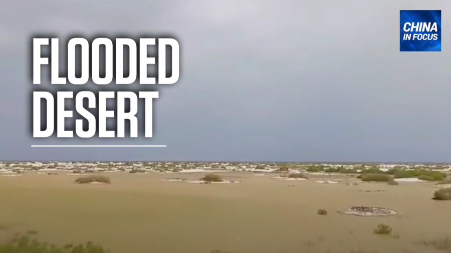 China's Largest Desert Flooded by Heavy Rain