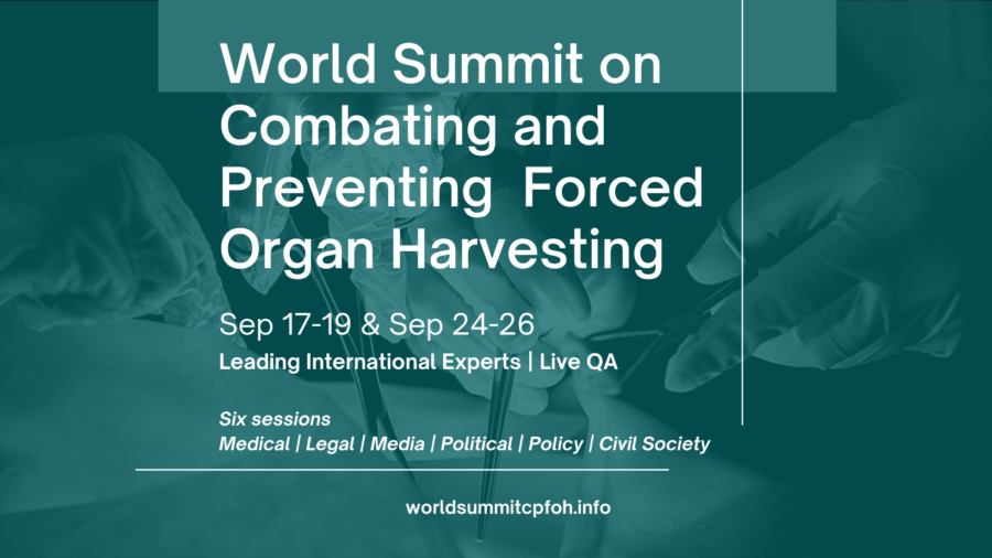Upcoming Livestream: World Summit on Combating and Preventing Forced Organ Harvesting