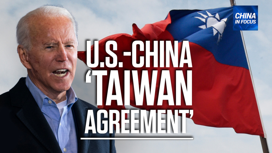 Biden Remarks on US–China 'Taiwan Agreement'