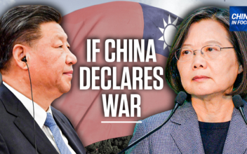 ‘Fight of Our Lifetime’: Grant Newsham on the Global Impact If China Declares War on Taiwan