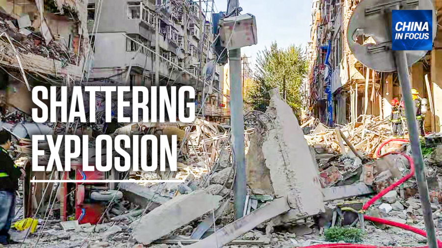 Gas Explosion in China Shatters City Block