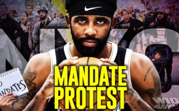 NYC Rally Against Vaccine Mandate; ‘Kyrie Irving Is a Hero!’: Protesters Back Irving’s Stand Against Mandates