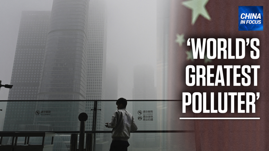 'Still the World's Greatest Polluter': Gregory Copley on China Missing the COP26 Climate Summit