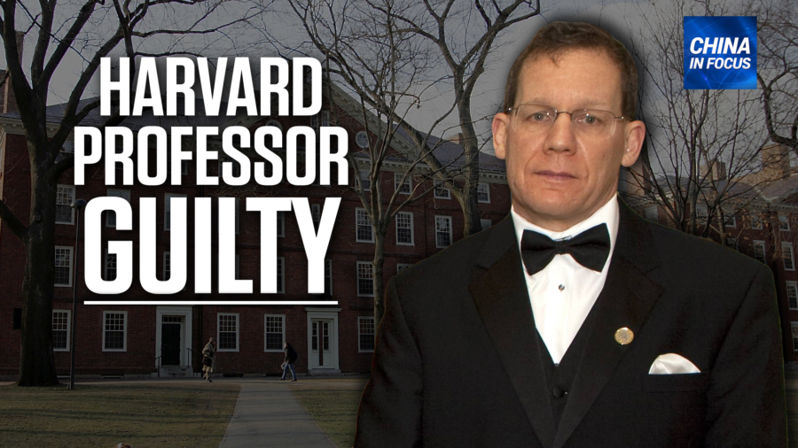 Harvard Professor Convicted for Hiding China Ties