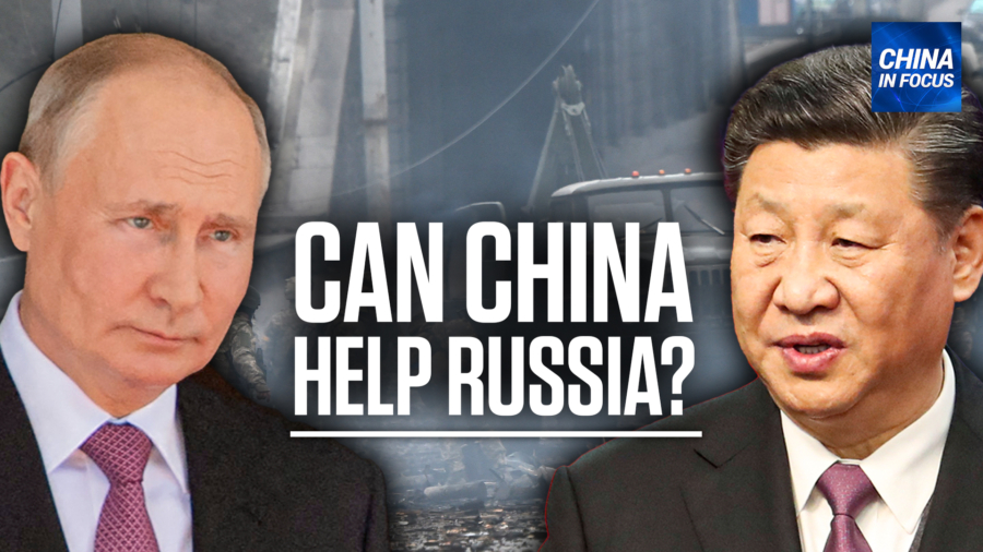 Will China Help Russia Evade Western Sanctions?
