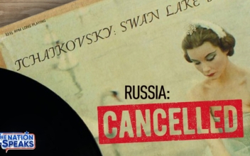 Cancel Culture Targets All Things Russian; Soviet-Style Rule’s Rapid Return | The Nation Speaks