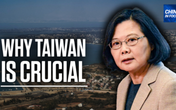 Why a Free Taiwan Is Crucial to the US: Experts