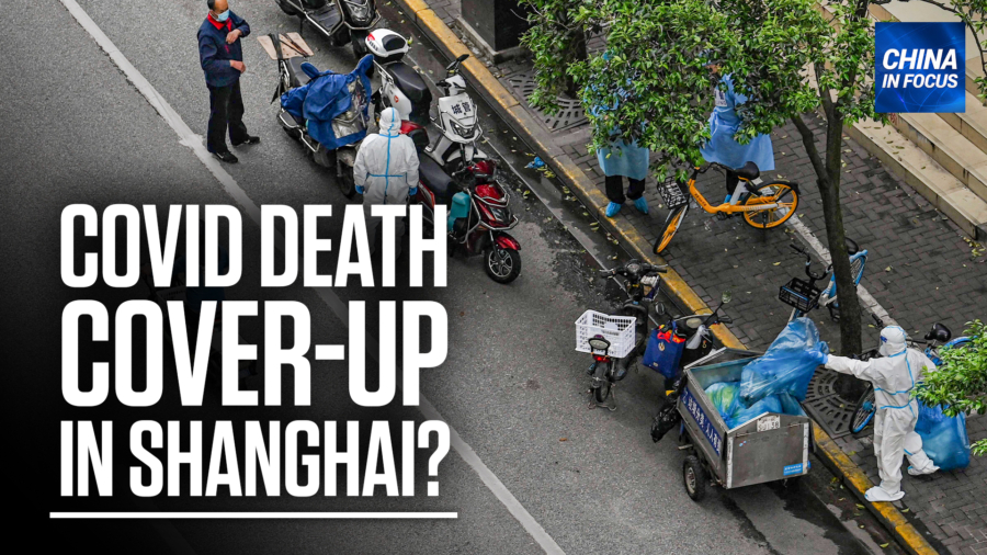 Shanghai COVID-19 Death Toll Raises Questions