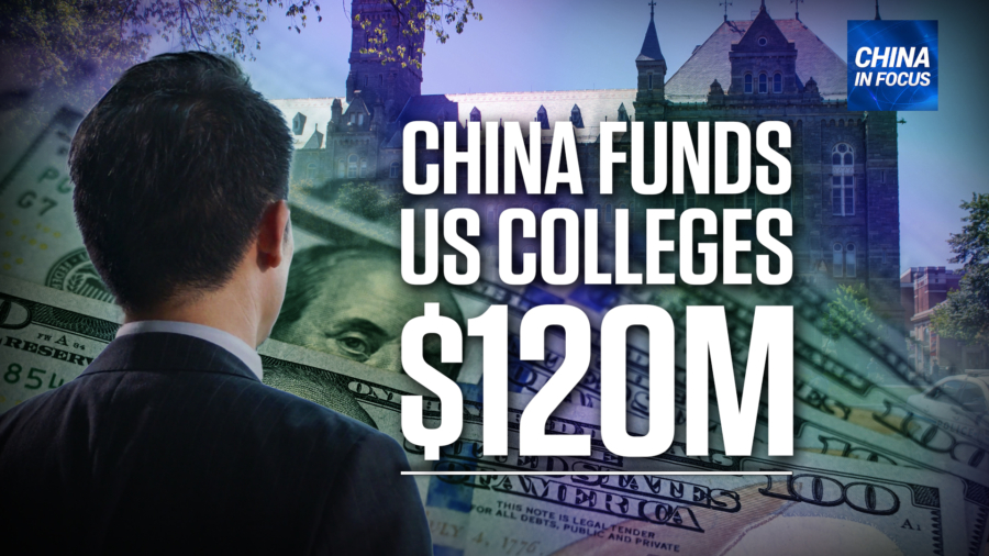 Financial Ties With US Colleges: Beijing's Agenda
