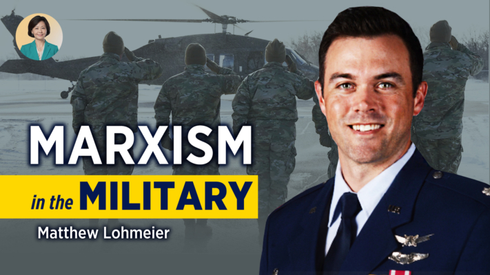 Spread of Marxism Ideology Is Undermining the US Military | Lt. Col. Matthew Lohmeier | Focus Talk