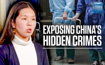Exposing the Chinese Regime’s Hidden Crime