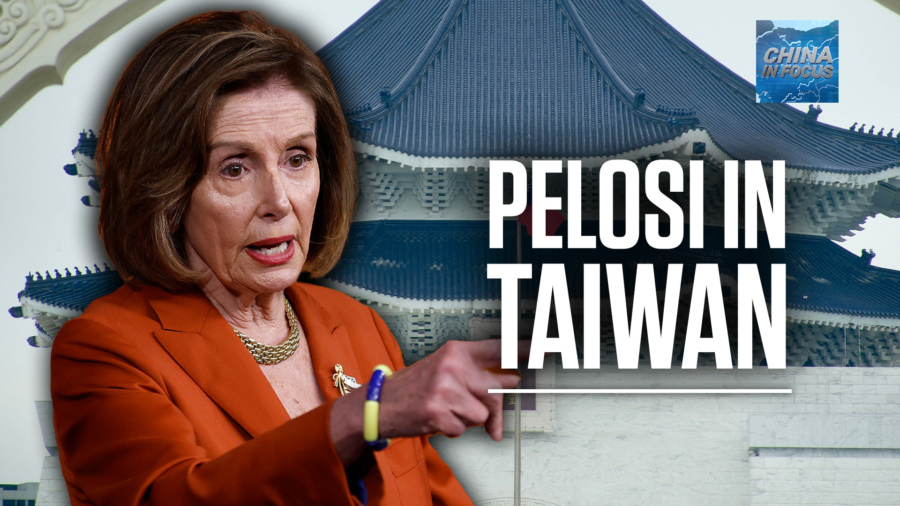 Nancy Pelosi in Taiwan, to Meet Tsai on Wednesday