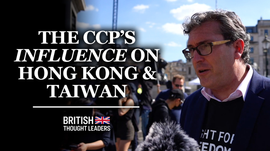 Benedict Rogers: 'China Has Completely Reneged on All Its Promises and Destroyed One Country, Two Systems' | British Thought Leaders
