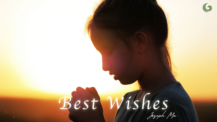 Best Wishes: Wishing for Good People to Stick to Their Faith and Kindness