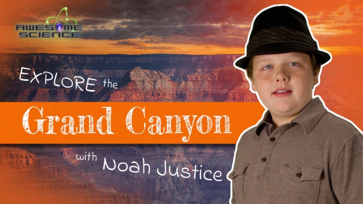 Awesome Science (Episode 1): Explore the Grand Canyon