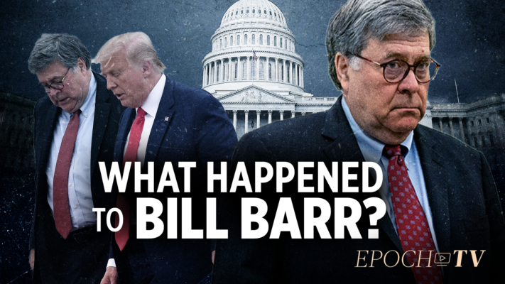 What Happened to Bill Barr? | Truth Over News