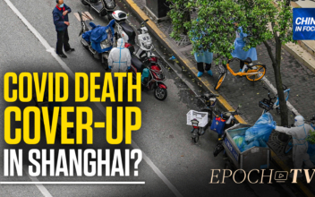 Shanghai COVID-19 Death Toll Raises Questions