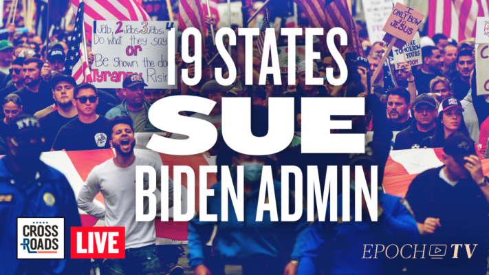 Live Q&#038;A: 19 States Sue Biden Admin Over COVID-19 Mandates; Book of the Month Q&#038;A With Mary Grabar