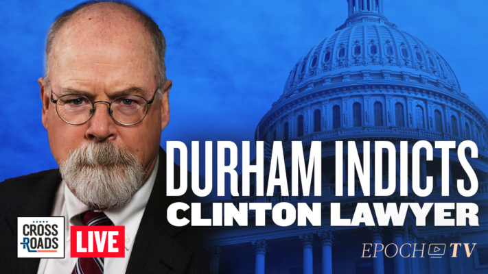 Live Q&A: John Durham Indicts Clinton and DNC Lawyer; Medical Worker Shortage Looms From Mandates