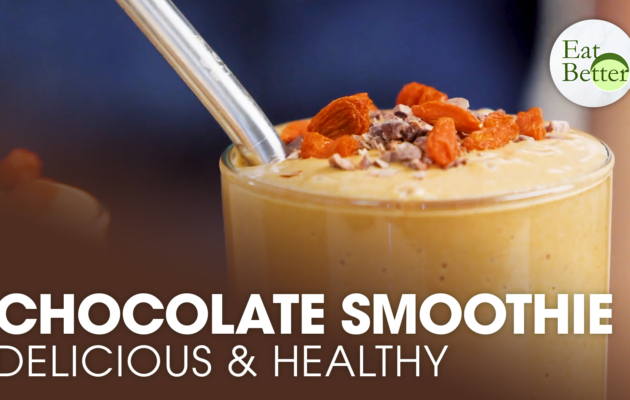 A Delicious and Healthy Chocolate Smoothie | Eat Better