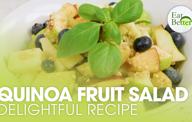 A Delightful Autumn Fruit Salad With Quinoa | Eat Better