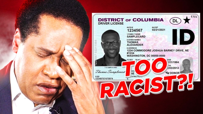 Are Blacks Too Dumb to Get Voter ID? | Larry Elder