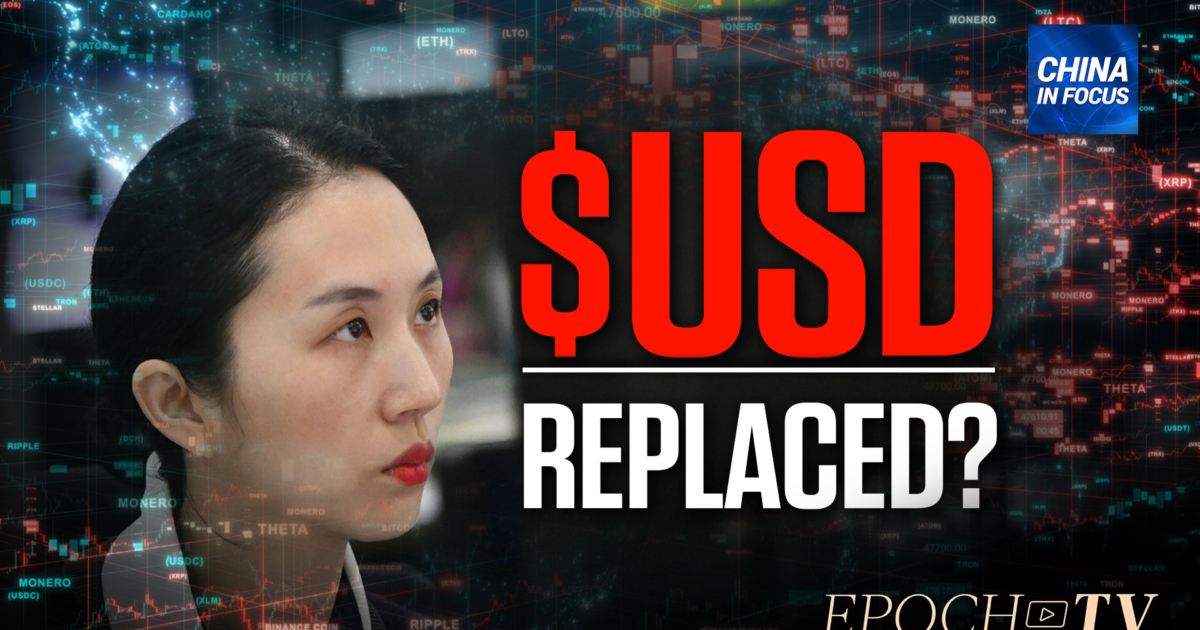 Examining China’s Digital Currency Ambitions NTD