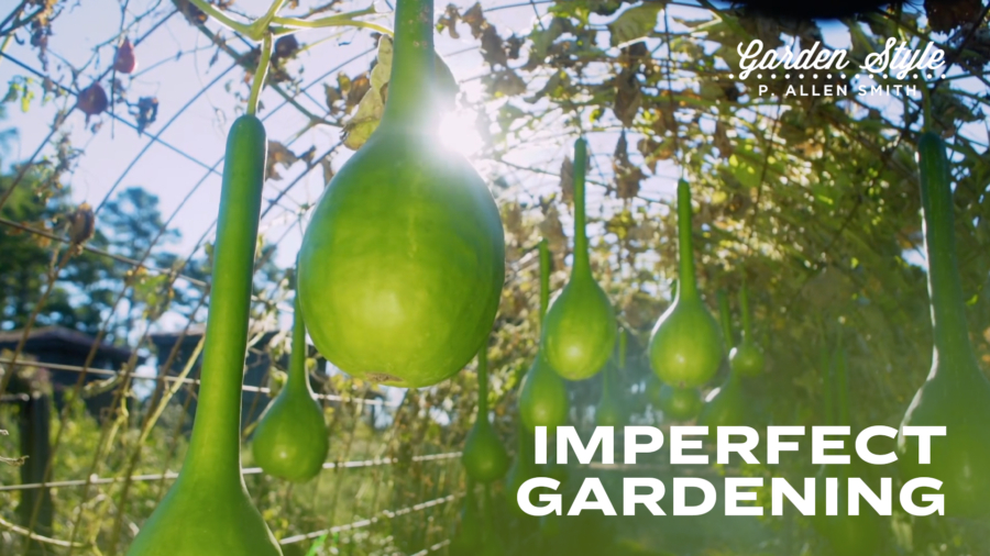 Imperfect Gardening | P. Allen Smith Garden Style