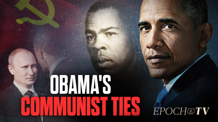 Is Barack Obama a Communist? A Look at Obama’s Extensive Communist Ties