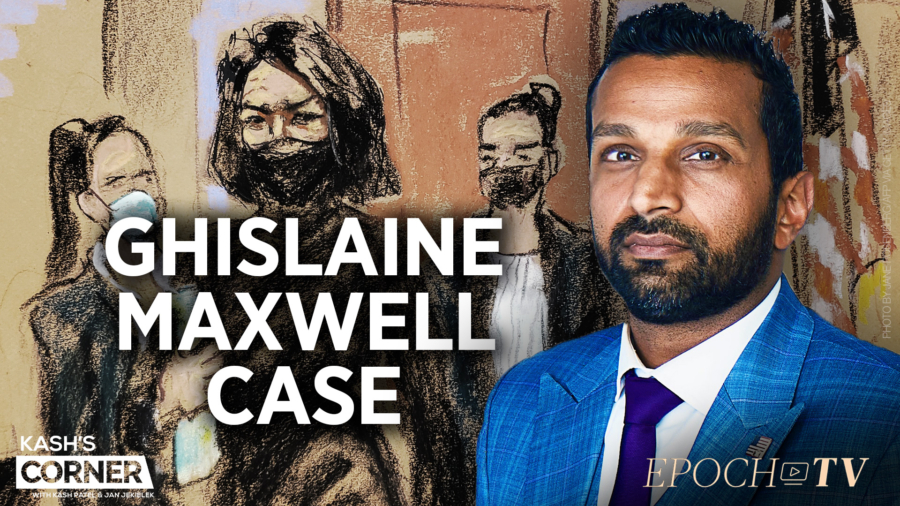 Kash’s Corner: Three Bombshell Cases—A Closer Look at the Ghislaine Maxwell, Elizabeth Holmes, and Jussie Smollett Trials