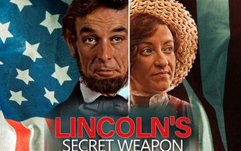 Lincoln’s Secret Weapon