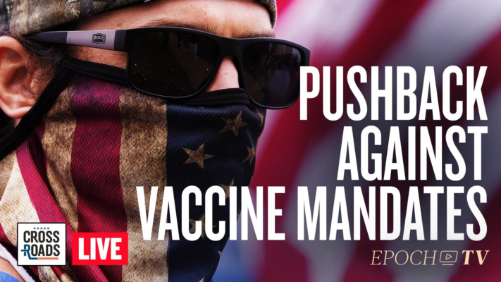 Live Q&A: Nationwide Pushback Against Vaccine Mandates; Trump Sues Jan. 6 Commission