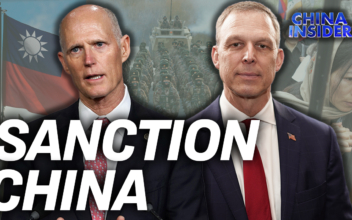 Ukraine Fueled China’s Naval Power; Sen. Rick Scott’s Bill to Sanction China If It Invades Taiwan