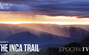 The Inca Trail | Mythical Roads