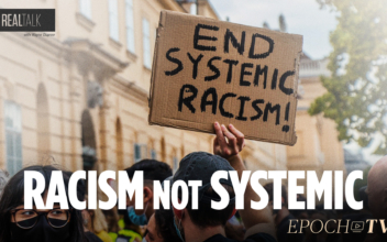 Racism Is Not Systemic in America | Real Talk