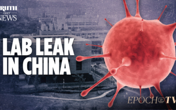 Wuhan Lab Leak Theory Is Finally Gaining Traction After a Year of Cover-Ups