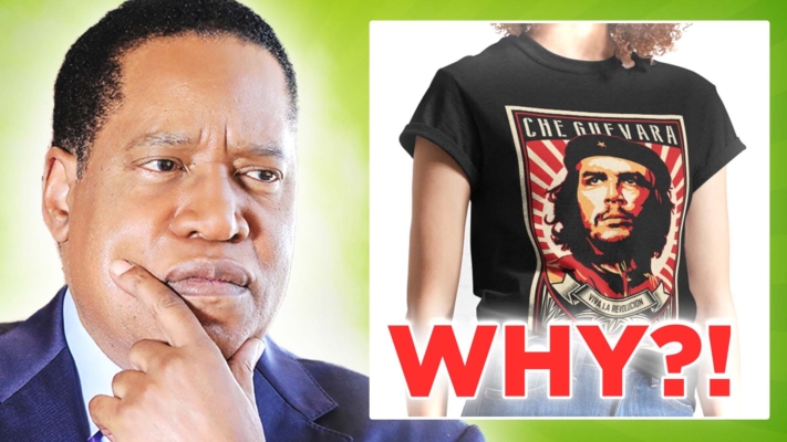 Why Do Woke Young People Wear Che Guevara T-shirts? | Larry Elder