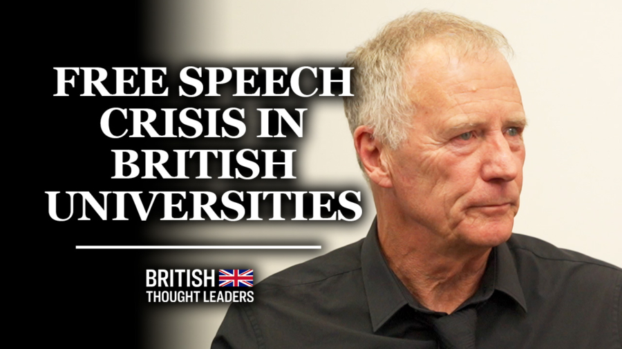 Dennis Hayes: 'Academics in Favour of Free Speech get Viciously Attacked, and Vilified on Social Media' | British Thought Leaders