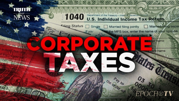 Corporations Don’t Really Pay Taxes, but You Do | Truth Over News