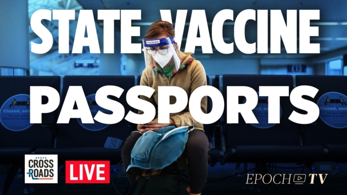 Live Q&A: States Roll Out Vaccine Passport Requirements; Federal Reserve Moves Towards Digital Dollar