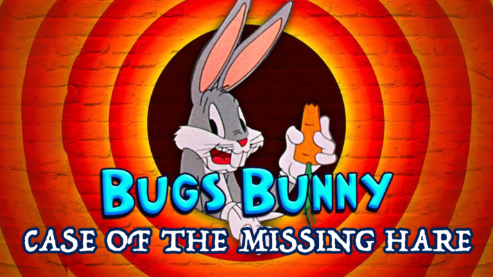 Bugs Bunny: Case of the Missing Hare